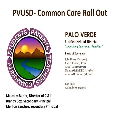 PVUSD Common Core Roll Out Presentation