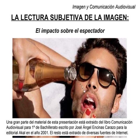 La lectura subjetiva de imágenes