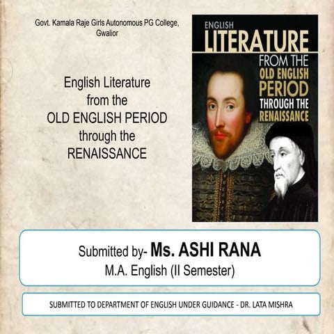 English Literature from the OLD ENGLISH PERIOD through the RENAISSANCE 