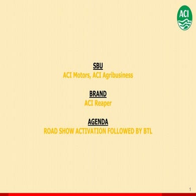 ACI Seed Hybrid Rice & Vegetables Activation & BTL Campaign | PPT