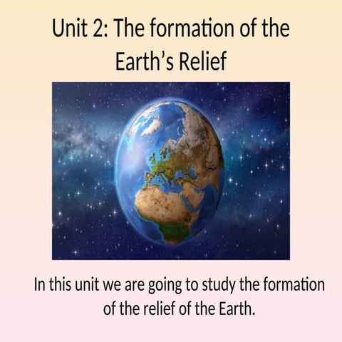 001_Unit 2_The formation of the Earths relief_Part.pdf