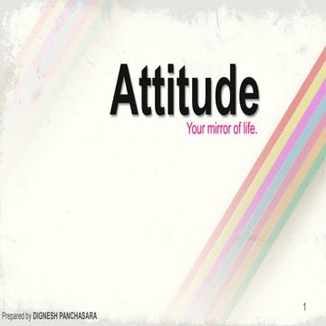Attitude - your mirror of life