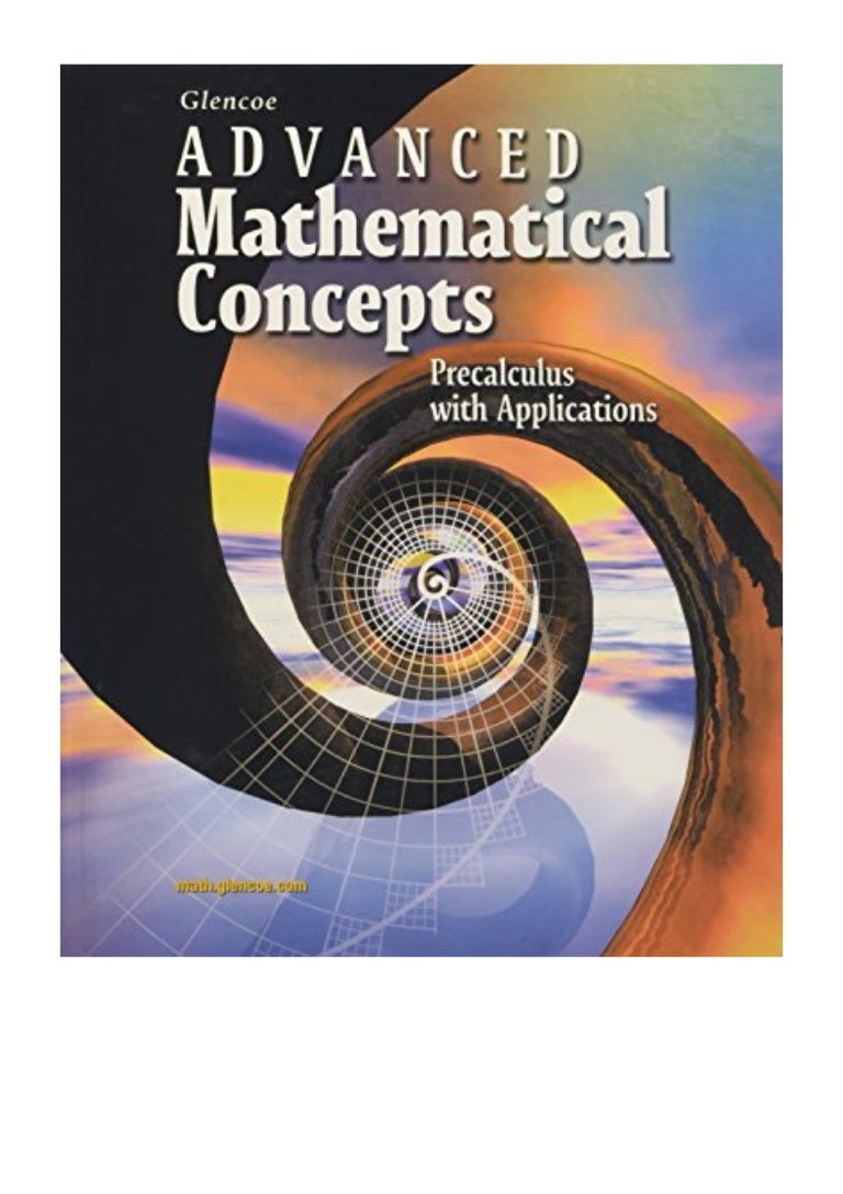 (2000) Advanced Mathematical Concepts Precalculus With Applications (2000) Advanced Mathematical Concepts Precalculus With Applications
