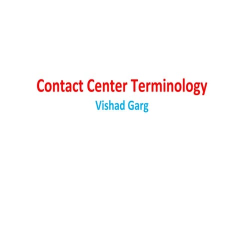 Contact Center Terminology