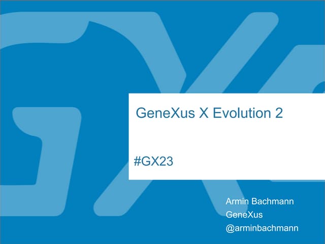 Genexus X Evolution 2