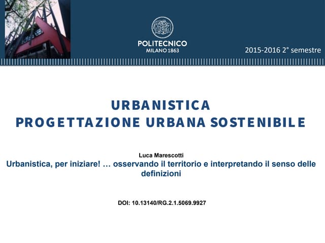  2016 Urbanistica, per iniziare! On the begin of a talk on planning looking a...