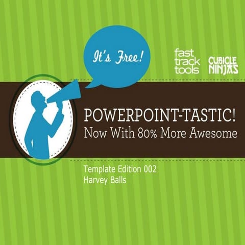 002 PowerPoint-Tastic Template - Harvey Balls