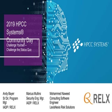 Leveraging HPCC Systems as Part of an Information Security, Privacy, and Comp...