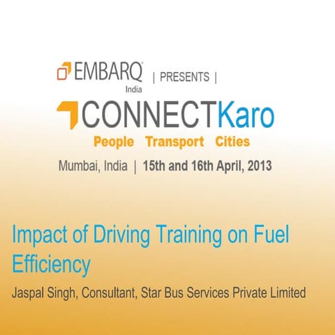 Impact of Driver Training on Fuel Efficiency - Jaspal Singh
