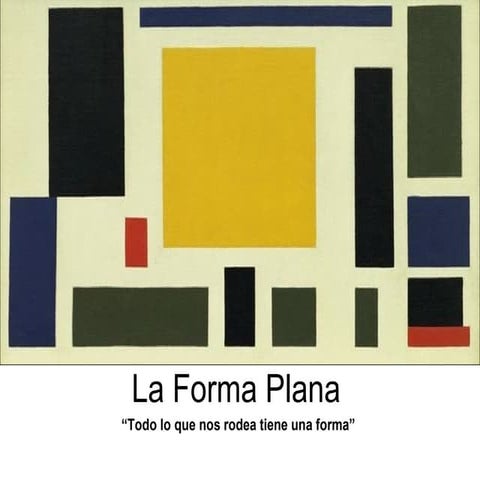La forma plana