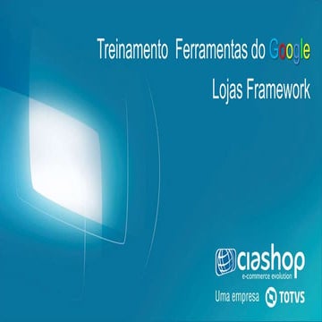 SEO e Ferramentas do Google x Loja Framework Ciashop