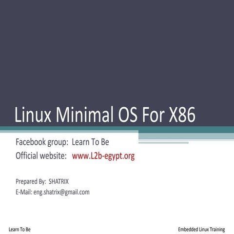 linux minimal os tutorial - by shatrix
