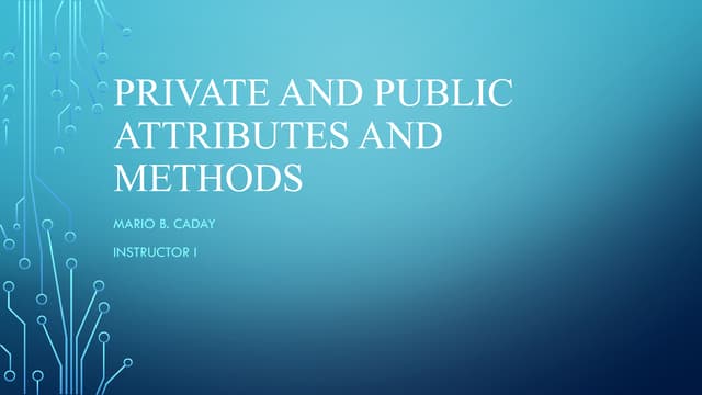 004_Private and public attributes and methods.pptx
