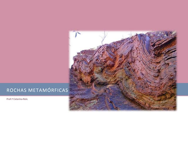 Rochas metamórficas