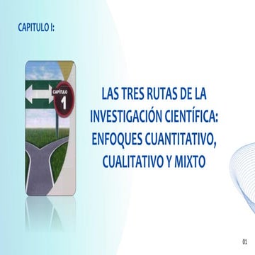 005 primera parte tres rutas de investigacion