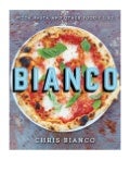 Bianco - Chris Bianco -  Pizza, Pasta, and Other Food I Like eBook