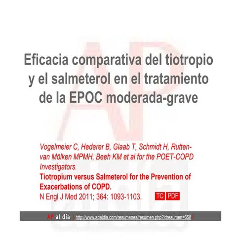 El tratamiento de la EPOC moderada-grave con tiotropio previene más reagudizaciones que el salmeterol