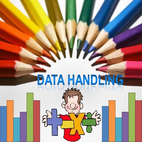 Data Handling. | PPT