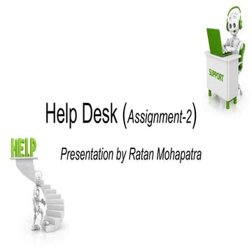 HelpDeskPresentation-RatanM