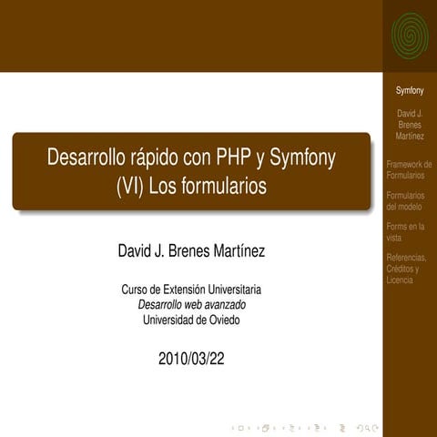 Desarrollo rápido con PHP y Symfony (VI): Los formularios
