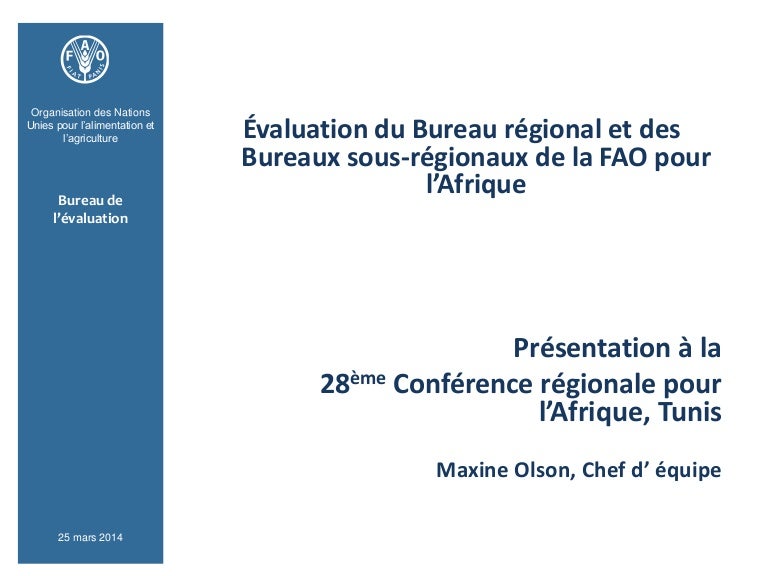28th Fao Arc Evaluation Du Bureau Regional Et Des Bureaux Sous Regio