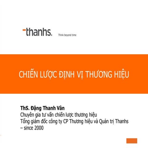 007 ĐỊnh vị Thương hiệu_Brand Positioning_Đặng Thanh Vân
