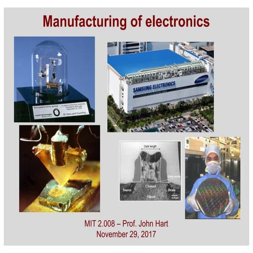 Manufacturing of Electronics