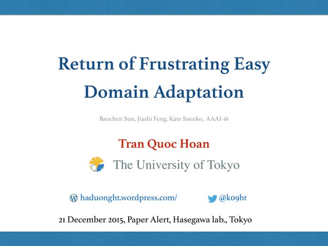 008 20151221 Return of Frustrating Easy Domain Adaptation