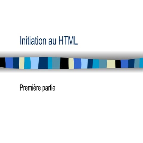 0083-cours-initiation-html          .ppt