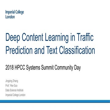 Deep Content Learning in Traffic Prediction and Text Classification