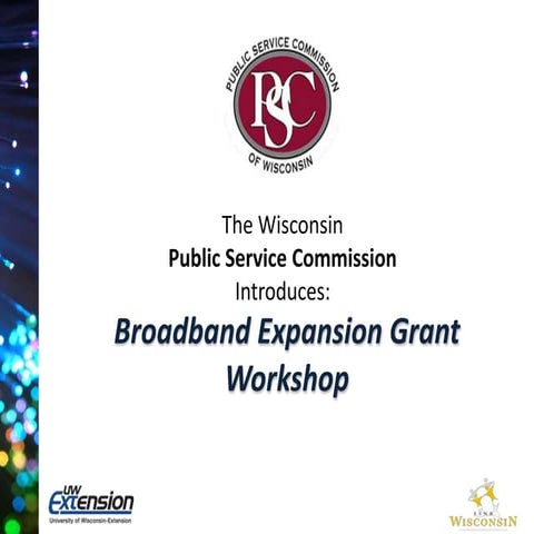 Broadband Expansion Grant Workshop PSC Portage County