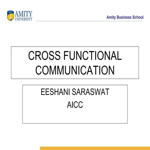 Cross functional communication | PPTX