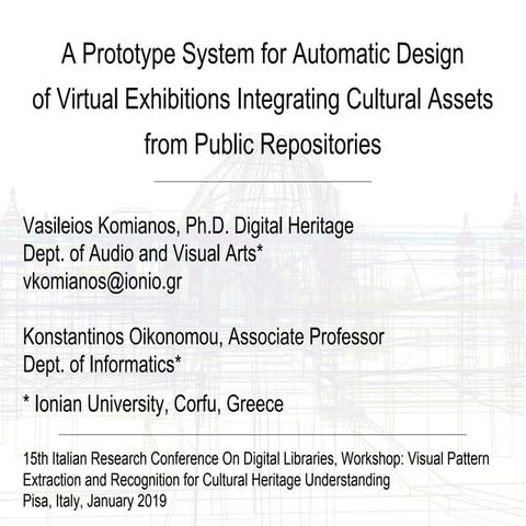 A Prototype System for Automatic Design of Virtual Exhibitions Integrating Cultural Assets from Public Repositories