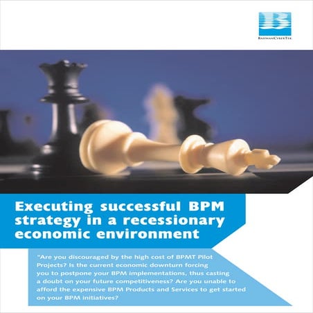 Executing Successful BPM strategies in a recessionary environment