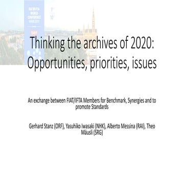 Thinking the archives of 2020: Opportunitiws, priorities, Issues