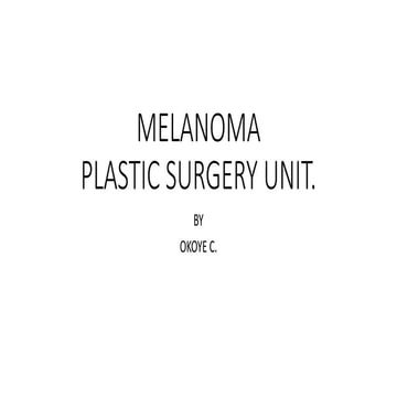 (MALIGNANT) MELANOMA- PPT