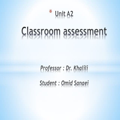 Classroom Assessment - Unit A2