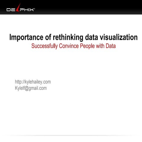 Successfully convince people with data visualization