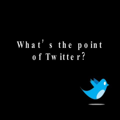 Excite Conference Presentation – What's the point of Twitter?