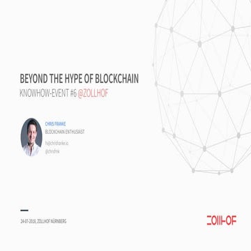 Blockchain Beyond the Hype - ZOLLHOF Know-How Event #6 (GERMAN)