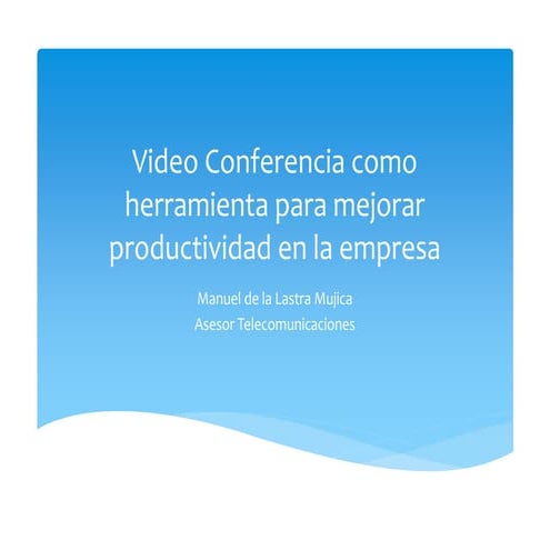 00 porque video conferencia