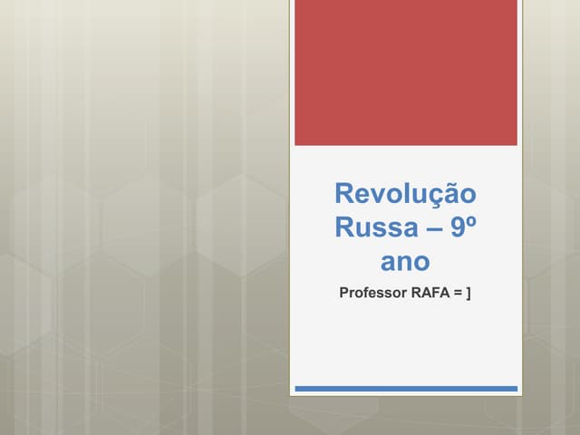 00 revolução russa – 9º ano sj