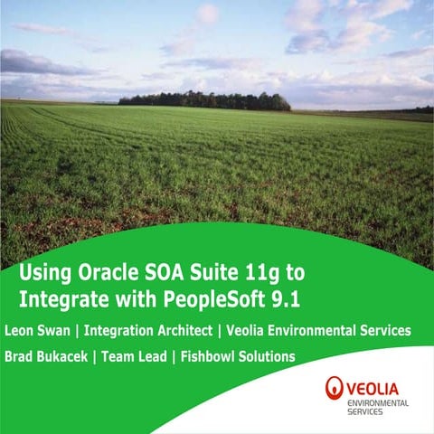 Using Oracle SOA Suite 11g to Integrate with PeopleSoft 9.1