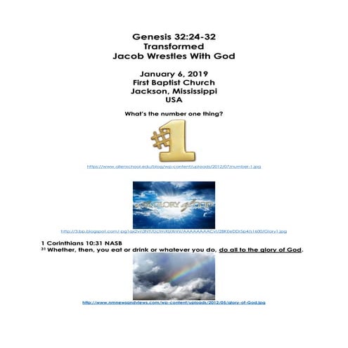 01-06-19, Genesis 32;24-32, Transformed, Jacob Wrestles With God