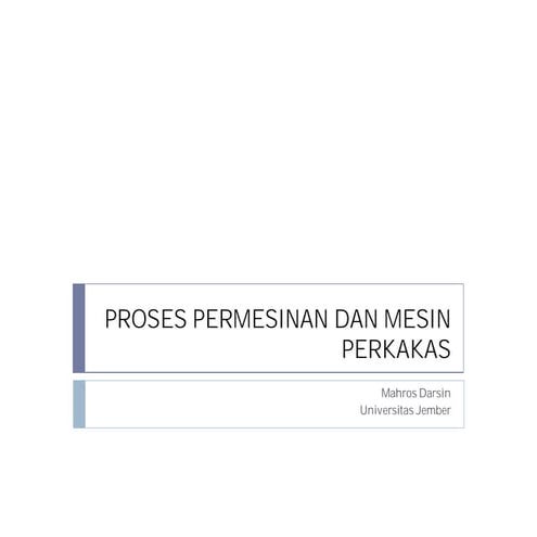 01.permesinan dan mesin perkakas