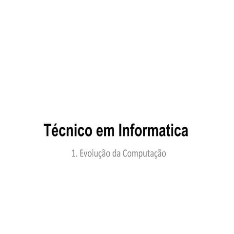 Evolucao da Computação