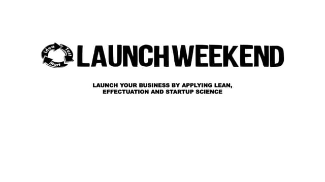 Friday night slides - Customer-Problem fit - LaunchWeekend