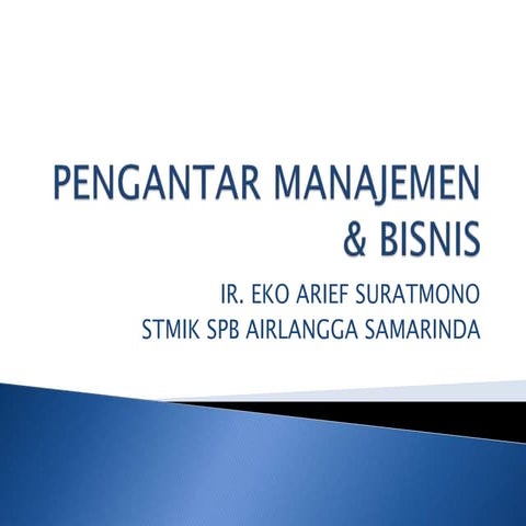 pengantar manajemen & bisnis