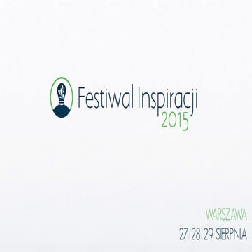 Festiwal Inspiracji 2015, Mówcy i Partnerzy