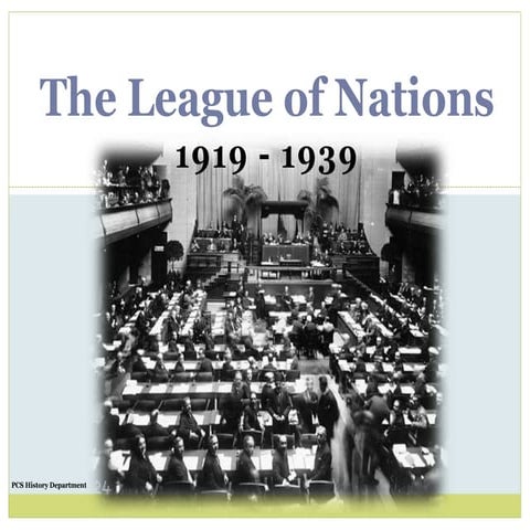 CAMBRIDGE IGCSE/AS HISTORY: THE LEAGUE OF NATIONS 1919-1939
